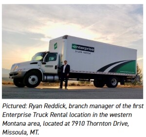 Pictured: Ryan Reddick, branch manager of the first Enterprise Truck Rental location in the western Montana area, located at 7910 Thornton Drive, Missoula, MT.